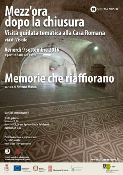 <!--:it-->Mezz'ora dopo la chiusura - MEMORIE CHE RIAFFIORANO - La casa romana di Spoleto<!--:--> @ Casa Romana | Spoleto | Umbria | Italia