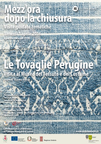 <!--:it-->Mezz'ora dopo la chiusura - Le tovaglie perugine<!--:--> @ Museo del Tessuto e del Costume | Spoleto | Umbria | Italia