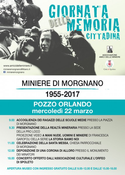 <!--:it-->Giornata della Memoria Cittadina - Miniere di Morgnano 1955-2017<!--:--> @ Pozzo Orlando | Spoleto | Umbria | Italia