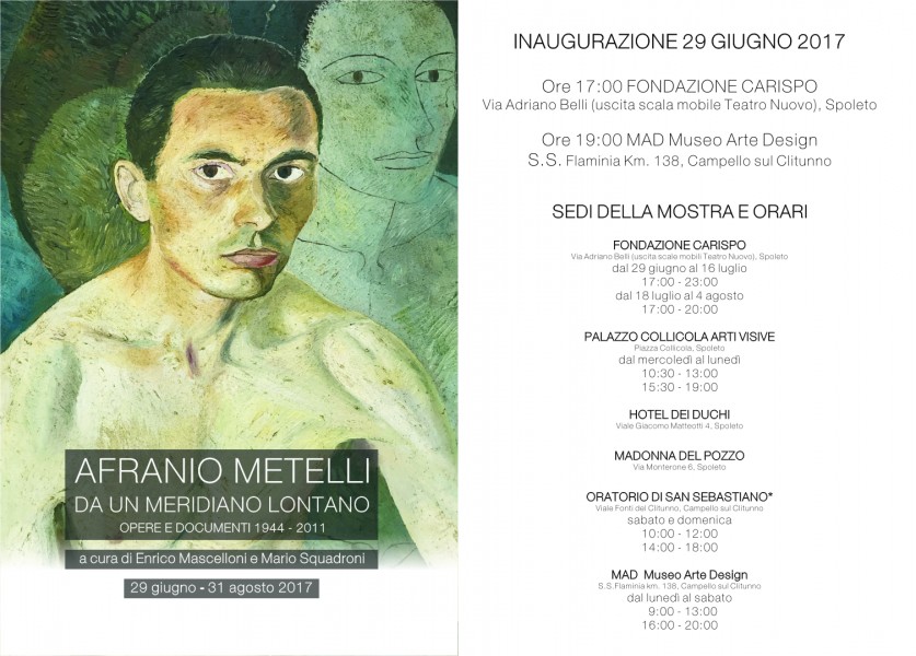 <!--:it-->Afranio Metelli - DA UN MERIDIANO LONTANO. Opere e documenti 1944-2011 <!--:--> @ Spoleto e Campello sul Clitunno