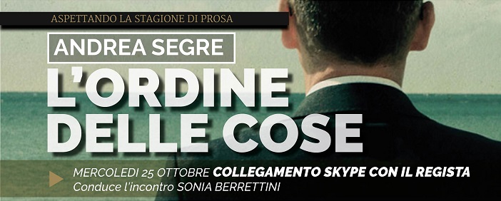 <!--:it-->Conversazione con Andrea Segre, regista de "L'ordine delle cose"<!--:--> @ Sala Pegasus | Spoleto | Umbria | Italia