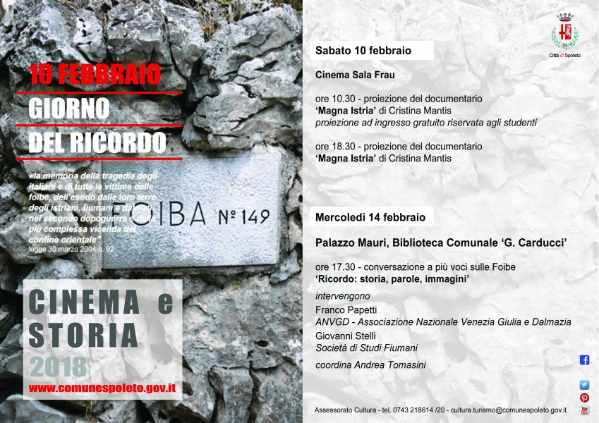<!--:it-->Foibe, il Giorno del Ricordo. Le iniziative a Spoleto<!--:--><!--:en-->National Memorial Day of the Exiles and Foibe<!--:--> @ Cinema Sala Frau | Spoleto | Umbria | Italia