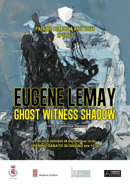 <!--:it-->EUGENE LEMAY  Ghost Witness Shadow - Mostra<!--:--><!--:en-->EUGENE LEMAY  Ghost Witness Shadow - Exhibition<!--:--> @ Palazzo Collicola Arti Visive | Spoleto | Umbria | Italia