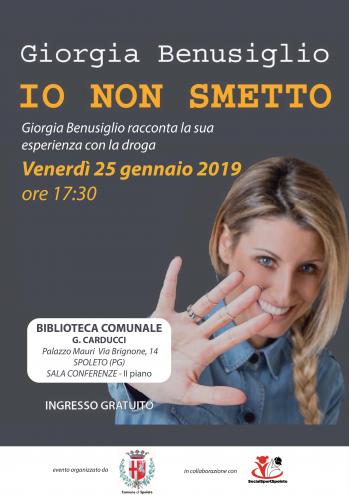 <!--:it-->Io non smetto. Giorgia Benusiglio racconta la sua esperienza con la droga<!--:--><!--:en-->I Won't Quit - Giorgia Benusiglio discusses her experience with drugs<!--:--> @ Biblioteca Comunale "G. Carducci"