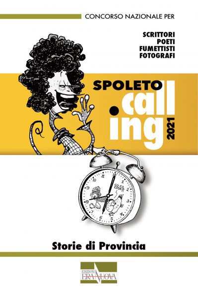 <!--:it-->SPOLETO CALLING 2021 – STORIE DI PROVINCIA<!--:--><!--:en-->SPOLETO CALLING 2021 – STORIES FROM THE PROVINCE<!--:--> @ Spoleto
