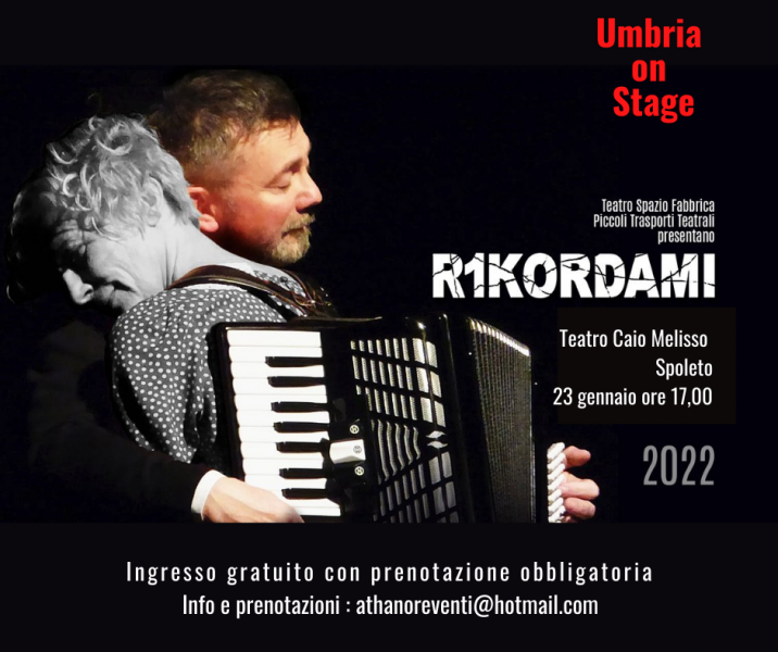 <!--:it-->UMBRIA ON STAGE | RIKORDAMI di Antonio Fresa<!--:--> @ Teatro Caio Melisso