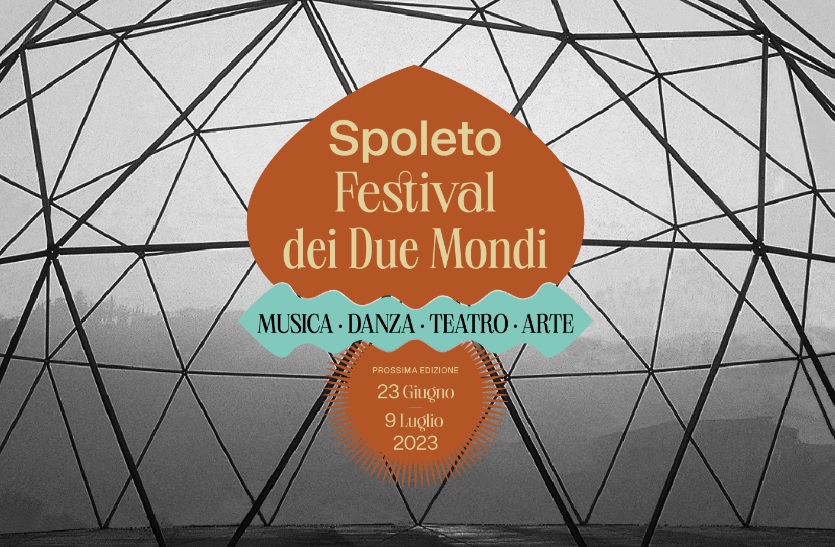 <!--:it-->66° FESTIVAL DEI DUE MONDI<!--:--><!--:en-->66th FESTIVAL OF TWO WORLDS<!--:--> @ Spoleto