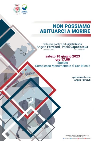 <!--:it-->NON POSSIAMO ABITUARCI A MORIRE da un'opera poetica di Luigi Di Ruscio<!--:--> @ Complesso monumentale di San Nicolò