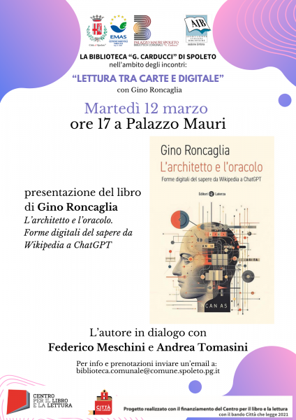 <!--:it-->LETTURA TRA CARTE E DIGITALE | Presentazione libro "L’architetto e l’oracolo. Forme digitali del sapere da Wikipedia a ChatGPT" di Gino Roncaglia<!--:--> @ Biblioteca Comunale "G. Carducci"